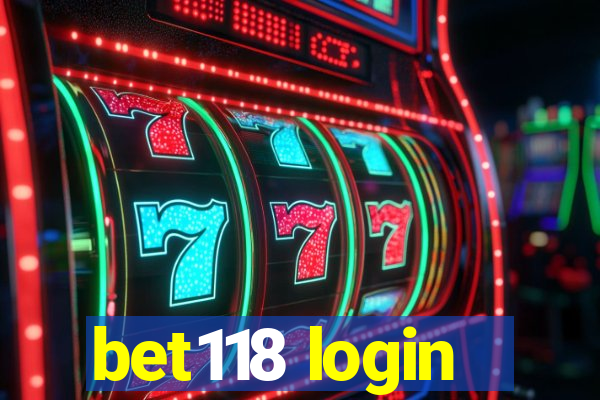 bet118 login